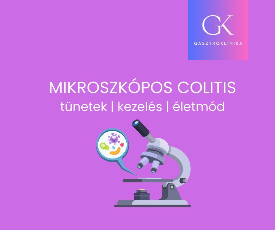 mikroszkópos colitis kezelése, tünetei és életmód